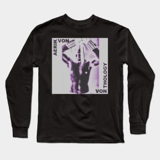 Aerik Von - Vonthology Long Sleeve T-Shirt